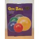 GYM Ball 85 cm odolné ABS prevedenie + hustilka